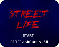 Flash игра Street Life